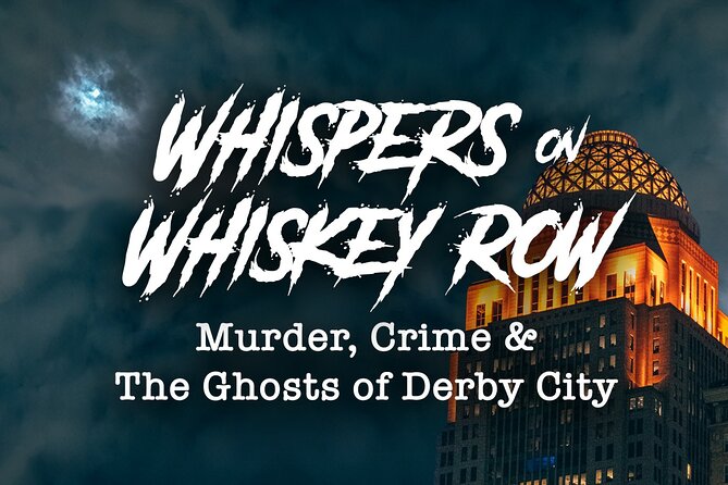 Whispers on Whiskey Row: Murder, Crime, & Ghost Tour w/Cocktail - Meeting at South 5th and West Main: Getting Your Bearings Fast